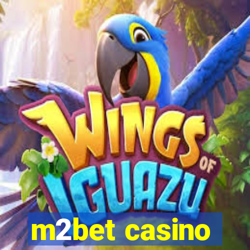 m2bet casino